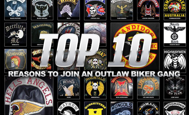 Top 10 Reasons To Join An Outlaw Biker
